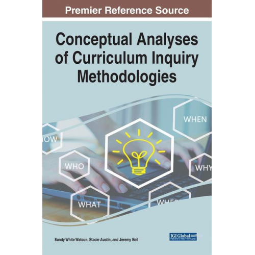 Conceptual Analyses of Curriculum Inquiry Methodologies