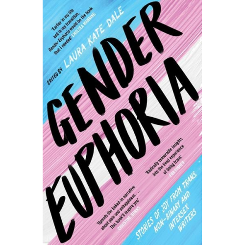 Laura Kate Dale - Gender Euphoria