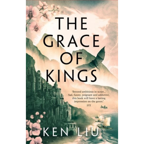 Ken Liu - The Grace of Kings