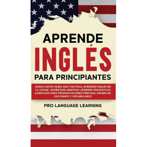 Pro Language Learning - Aprende Inglés Para Principiantes