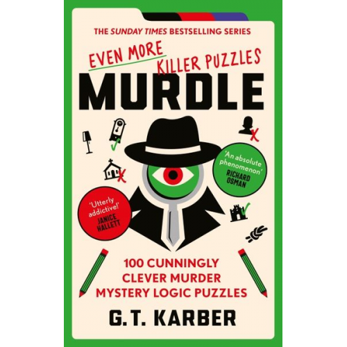 G. T. Karber - Murdle: Even More Killer Puzzles