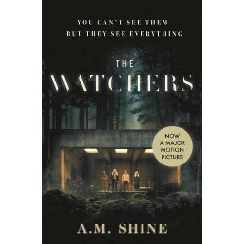 A. M. Shine - The Watchers