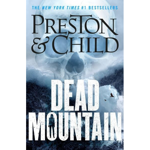 Douglas Preston Lincoln Child - Dead Mountain