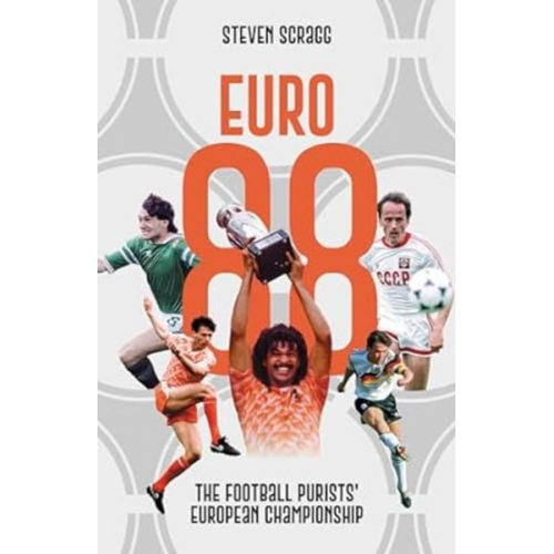 Steven Scragg - Euro 88