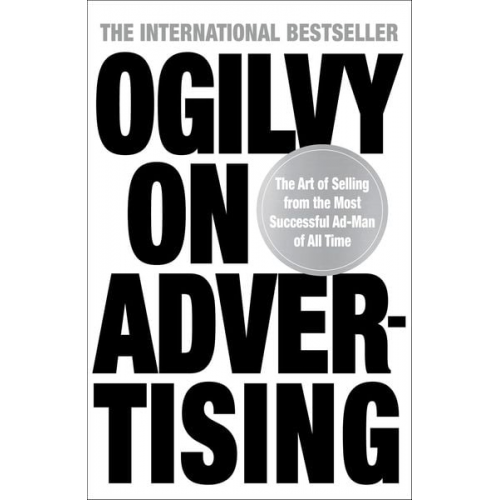 David Ogilvy - Ogilvy on Advertising