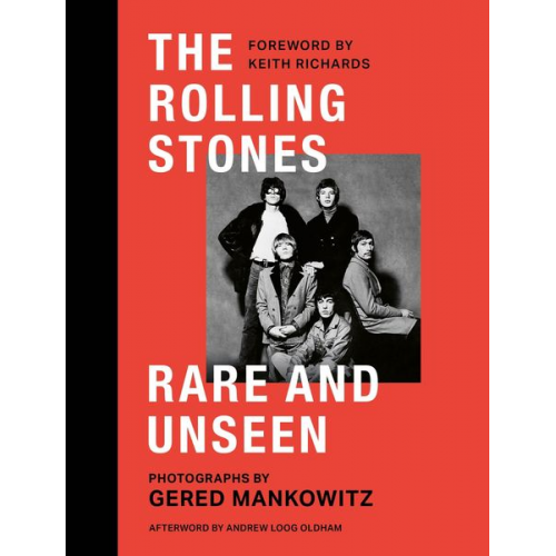 Gered Mankowitz - The Rolling Stones Rare and Unseen