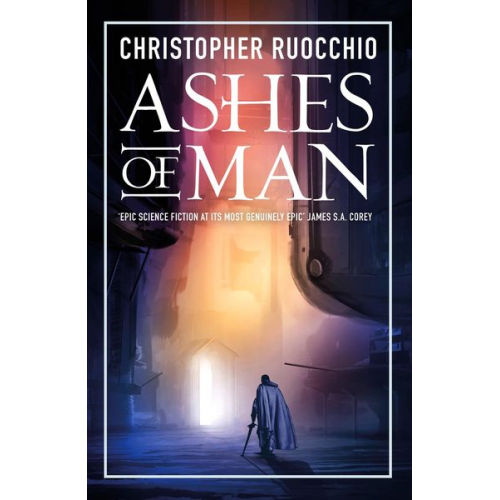 Christopher Ruocchio - Ashes of Man