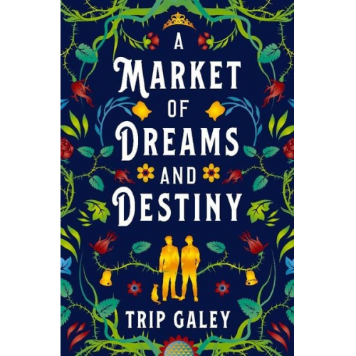 Trip Galey - A Market of Dreams and Destiny