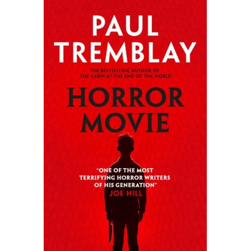 Paul Tremblay - Horror Movie