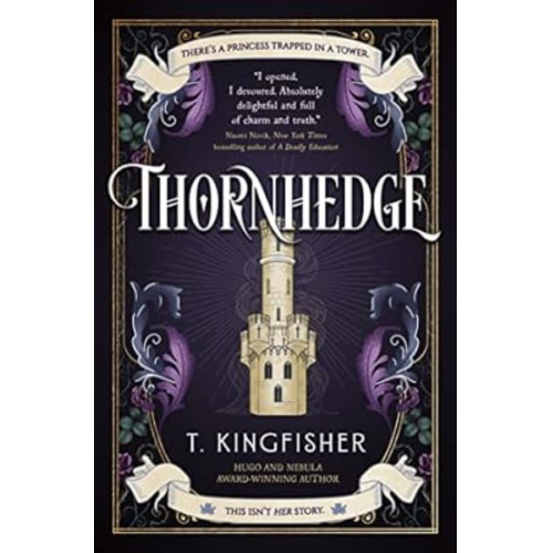 T. Kingfisher - Thornhedge