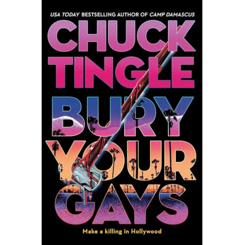 Chuck Tingle - Bury Your Gays
