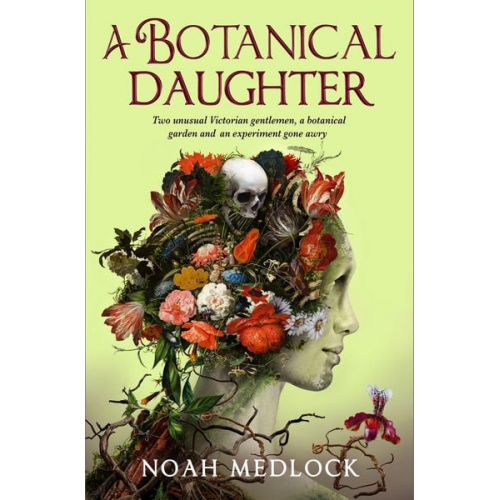 Noah Medlock - A Botanical Daughter