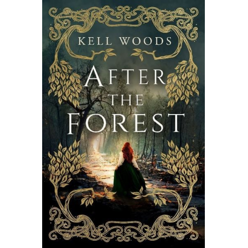 Kell Woods - After the Forest