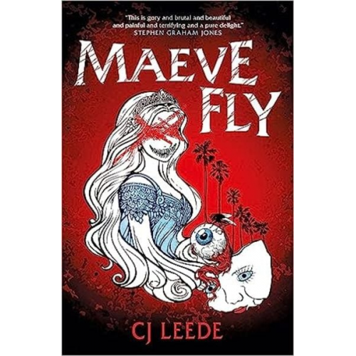 C. J. Leede - Maeve Fly