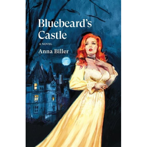 Anna Biller - Bluebeard's Castle