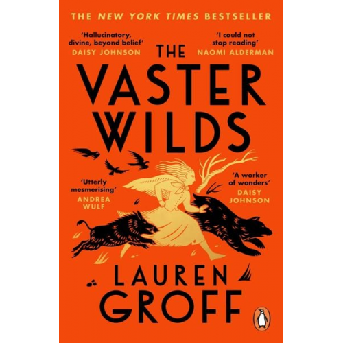 Lauren Groff - The Vaster Wilds