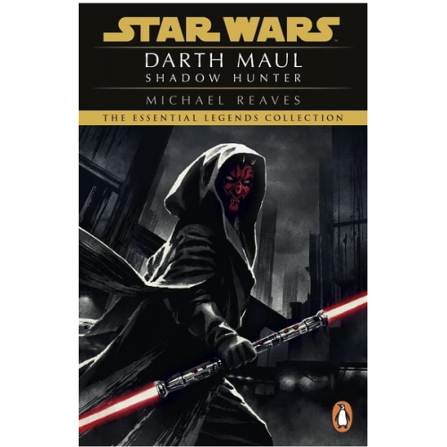 Michael Reaves - Star Wars: Darth Maul Shadow Hunter