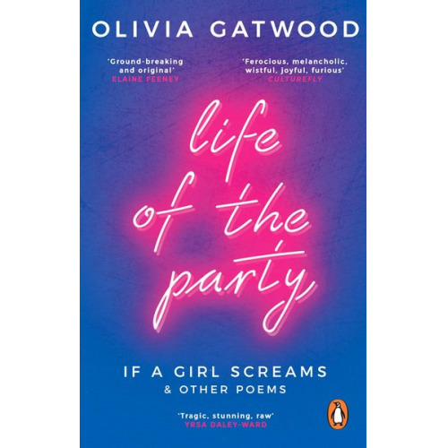 Olivia Gatwood - Life of the Party