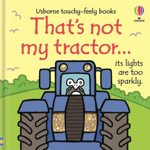 Fiona Watt - That's not my tractor...