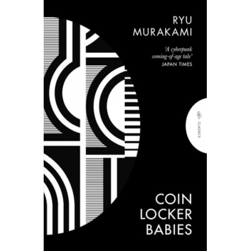 Ryu Murakami - Coin Locker Babies