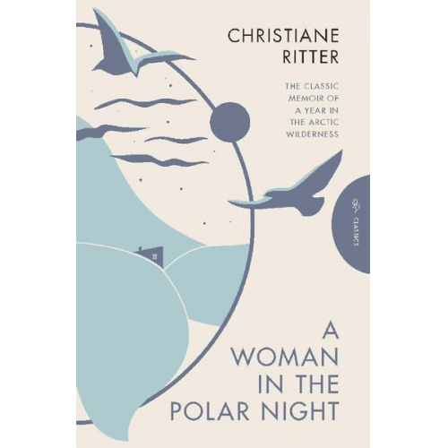 Christiane Ritter - A Woman in the Polar Night
