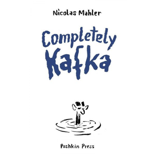 Nicolas Mahler - Completely Kafka