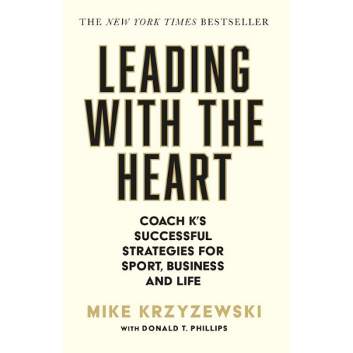 Mike Krzyzewski - Leading with the Heart