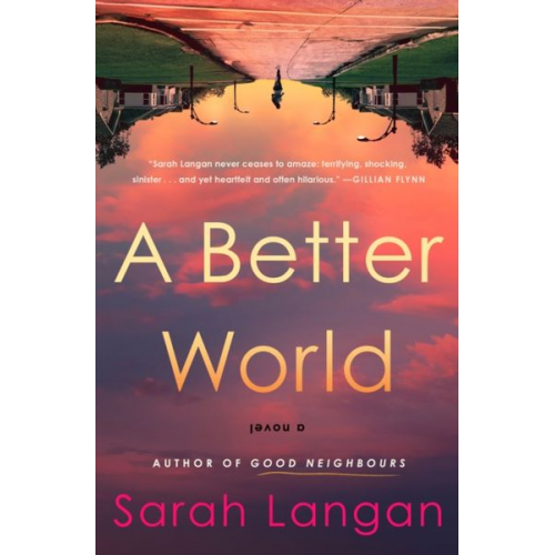 Sarah Langan - A Better World