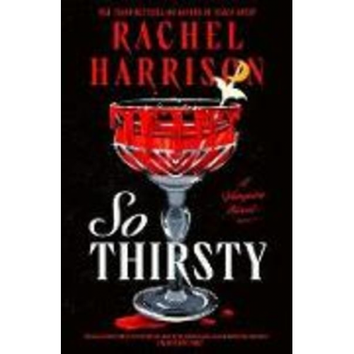 Rachel Harrison - So Thirsty