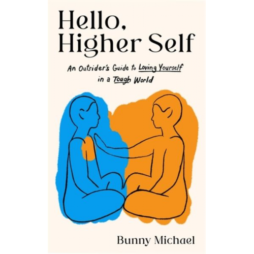 Bunny Michael - Hello, Higher Self