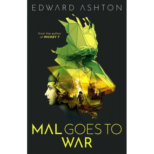 Edward Ashton - Mal Goes to War