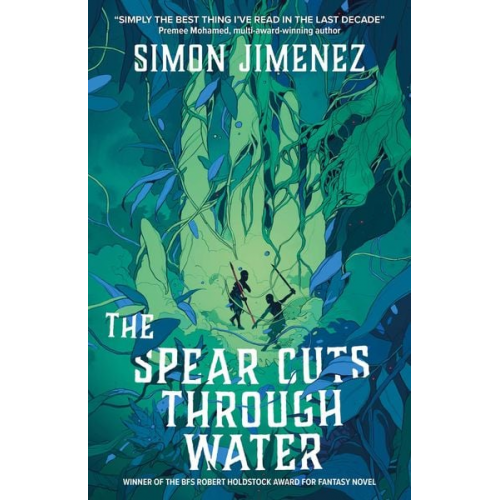 Simon Jimenez - The Spear Cuts Through Water