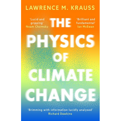 Lawrence M. Krauss - The Physics of Climate Change