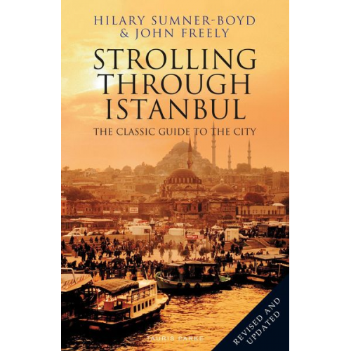 Hilary Sumner-Boyd John Freely - Strolling Through Istanbul