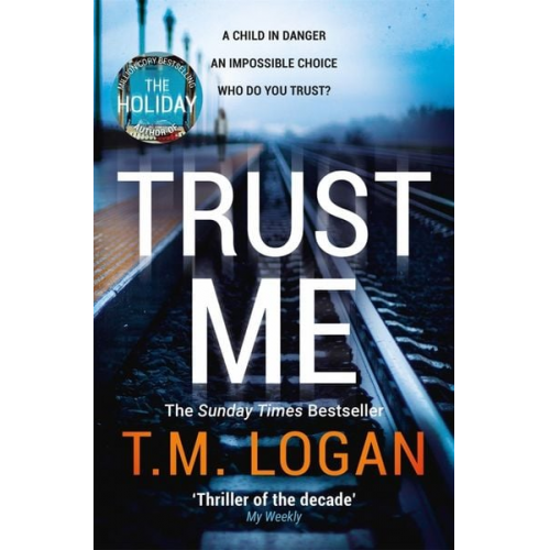 T. M. Logan - Trust Me