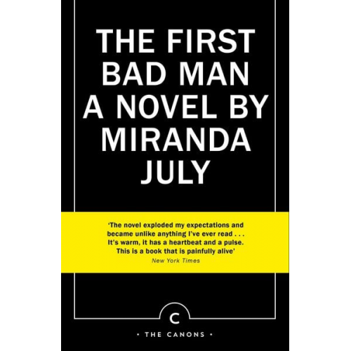 Miranda July - The First Bad Man