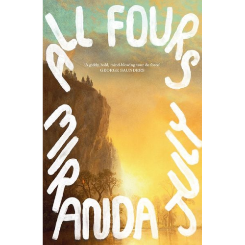 Miranda July - All Fours