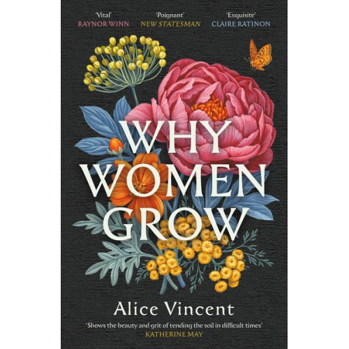 Alice Vincent - Why Women Grow