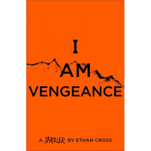 Ethan Cross - I Am Vengeance