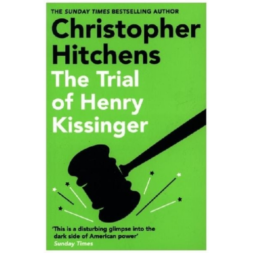 Christopher Hitchens - The Trial of Henry Kissinger