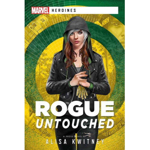 Alisa Kwitney - Rogue: Untouched