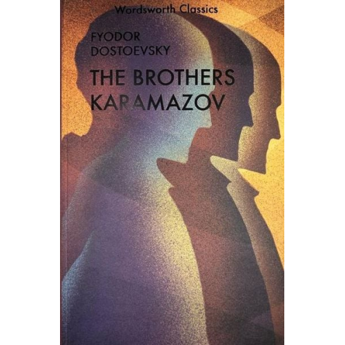 Fyodor Dostoevsky - The Karamazov Brothers