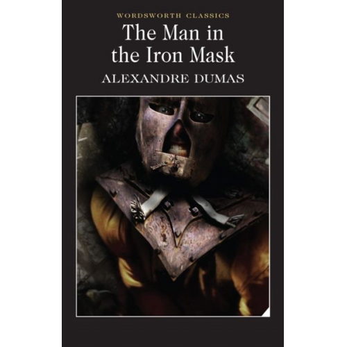 Alexandre Dumas - The Man in the Iron Mask