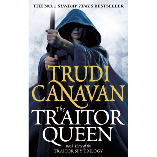 Trudi Canavan - The Traitor Spy Trilogy 03. The Traitor Queen