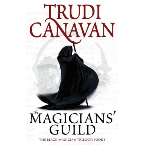 Trudi Canavan - The Magician's Guild