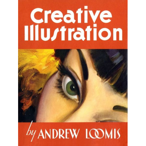 William (ILT) Loomis - Creative Illustration