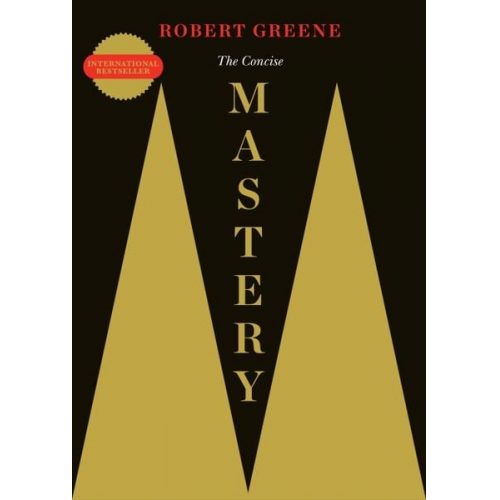 Robert Greene - The Concise Mastery