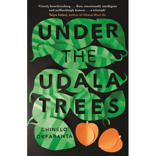 Chinelo Okparanta - Under the Udala Trees