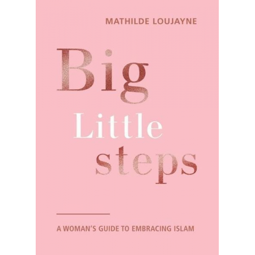 Mathilde Loujayne - Big Little Steps