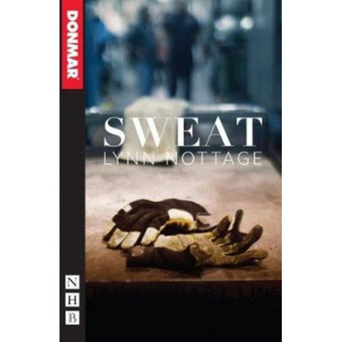 Lynn Nottage - Sweat